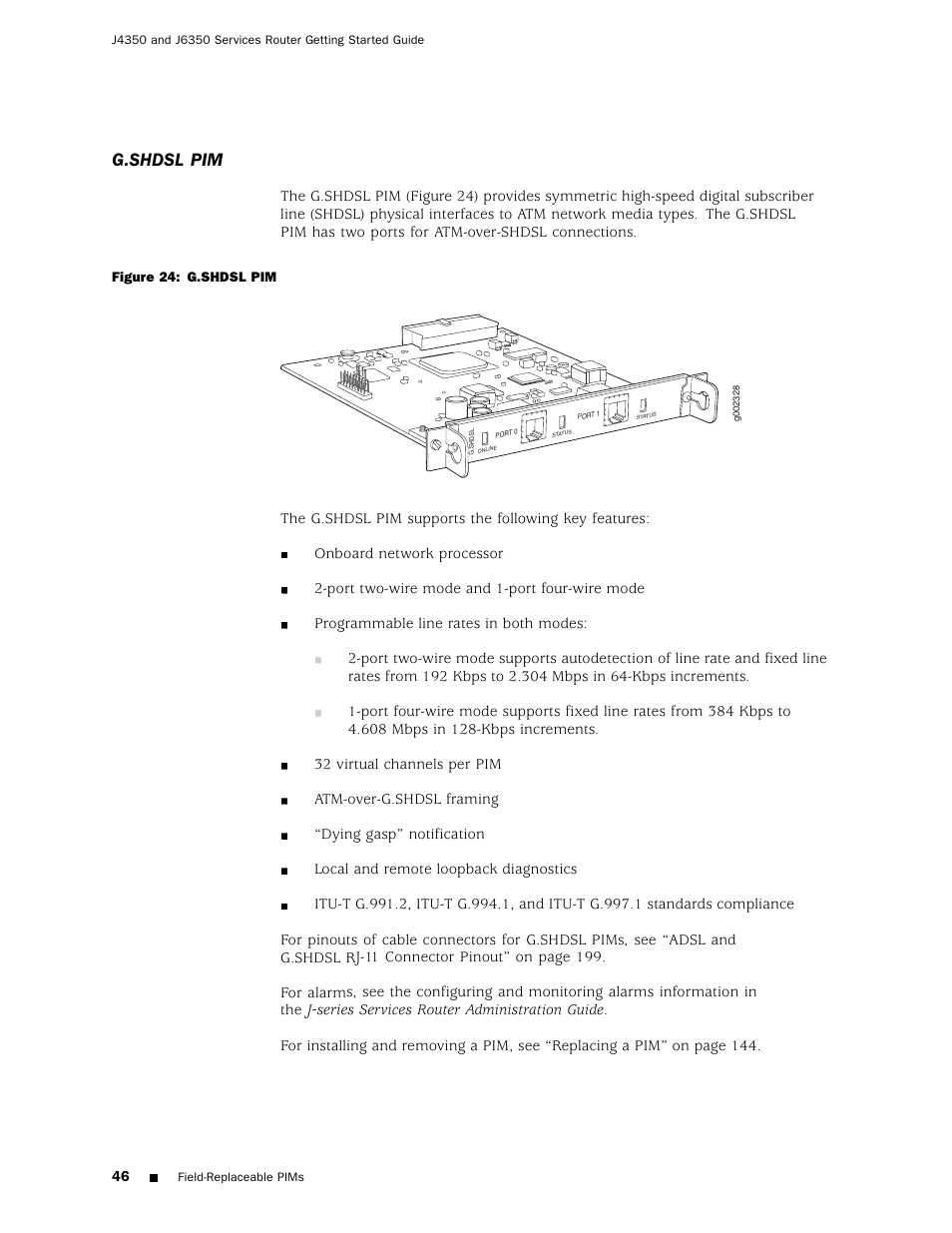 G.shdsl pim | Juniper Networks J4350 User Manual | Page 66 / 284