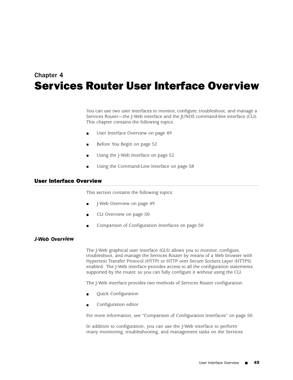 Services router user, Services router user interface overview, Chapter 4 | Juniper Networks J4350 User Manual | Page 69 / 284