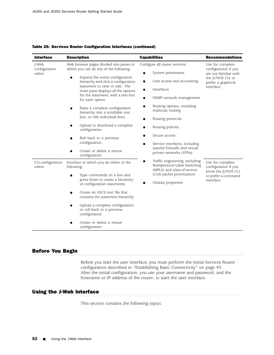 Before you begin, Using the j-web interface | Juniper Networks J4350 User Manual | Page 72 / 284