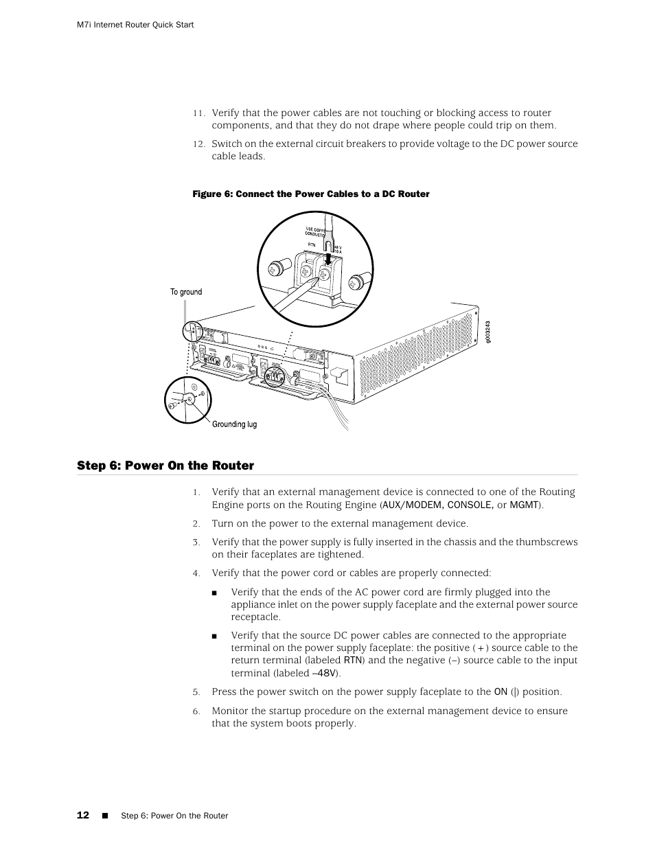 Step 6: power on the router | Juniper Networks Juniper M-series M7i User Manual | Page 12 / 23