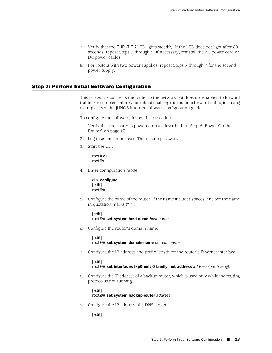 Step 7: perform initial software configuration | Juniper Networks Juniper M-series M7i User Manual | Page 13 / 23