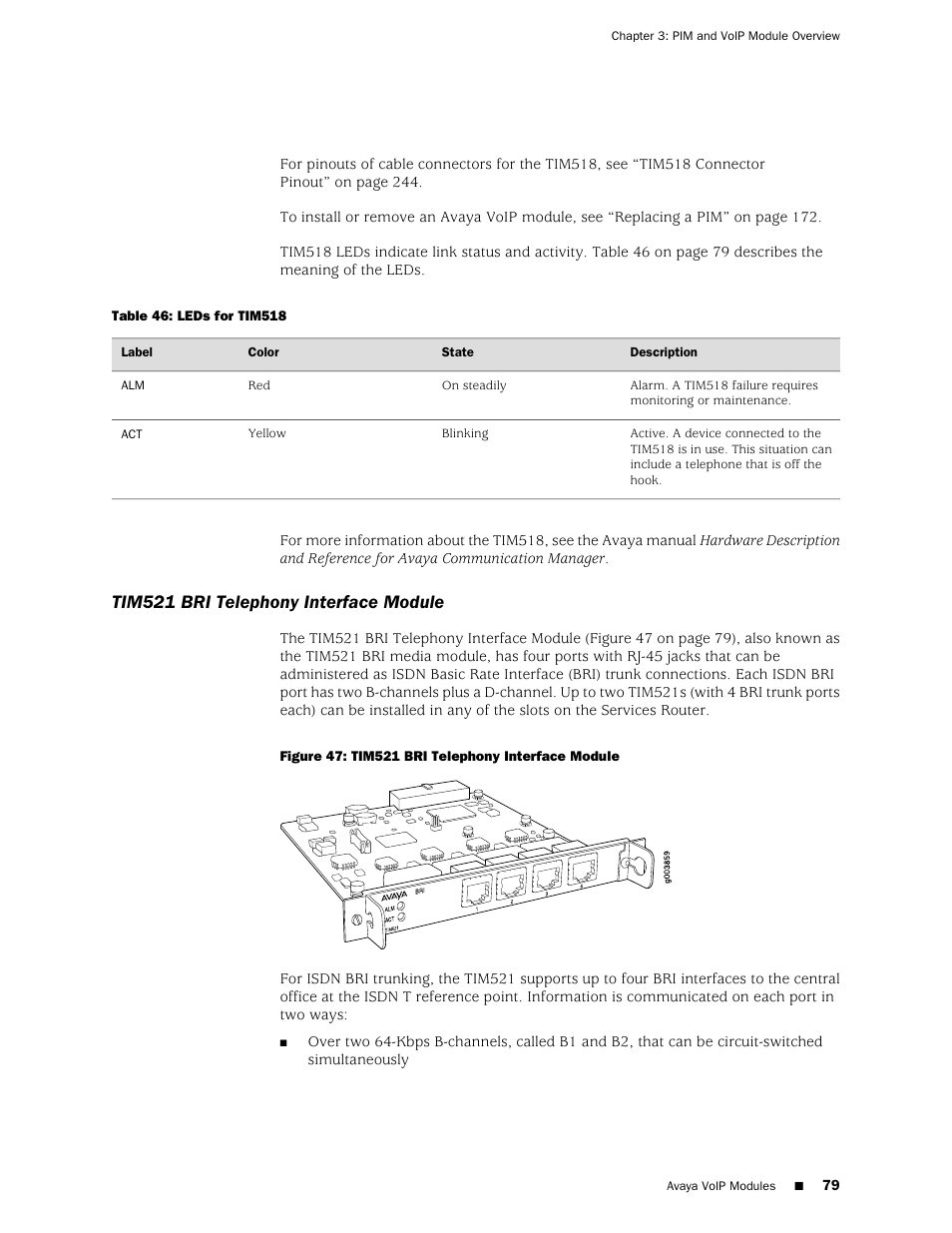 Tim521 bri telephony interface module | Juniper Networks J-series Services Router J2320 User Manual | Page 101 / 332