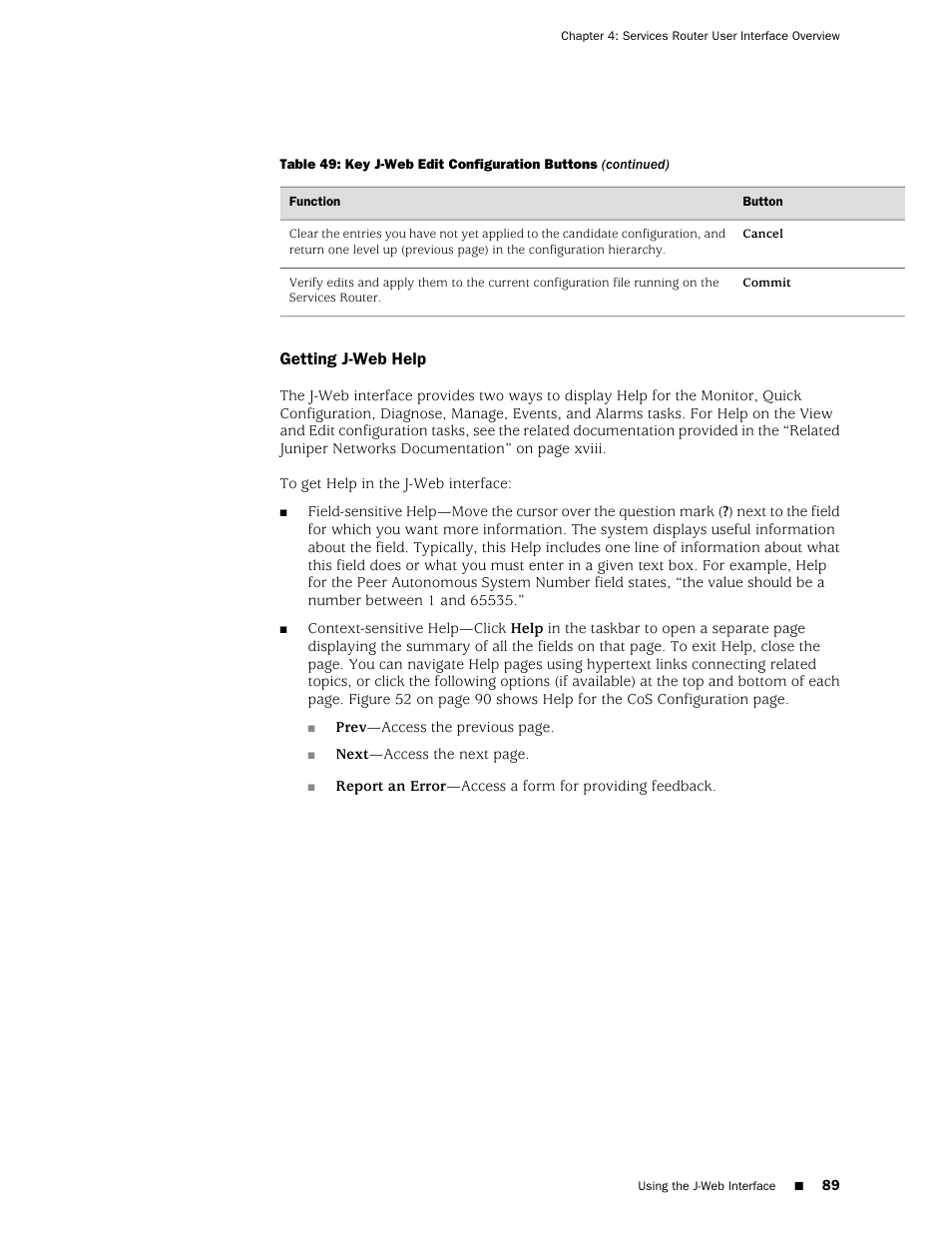 Getting j-web help | Juniper Networks J-series Services Router J2320 User Manual | Page 111 / 332
