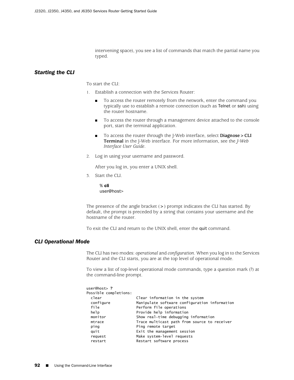 Starting the cli, Cli operational mode, Starting the cli cli operational mode | Juniper Networks J-series Services Router J2320 User Manual | Page 114 / 332