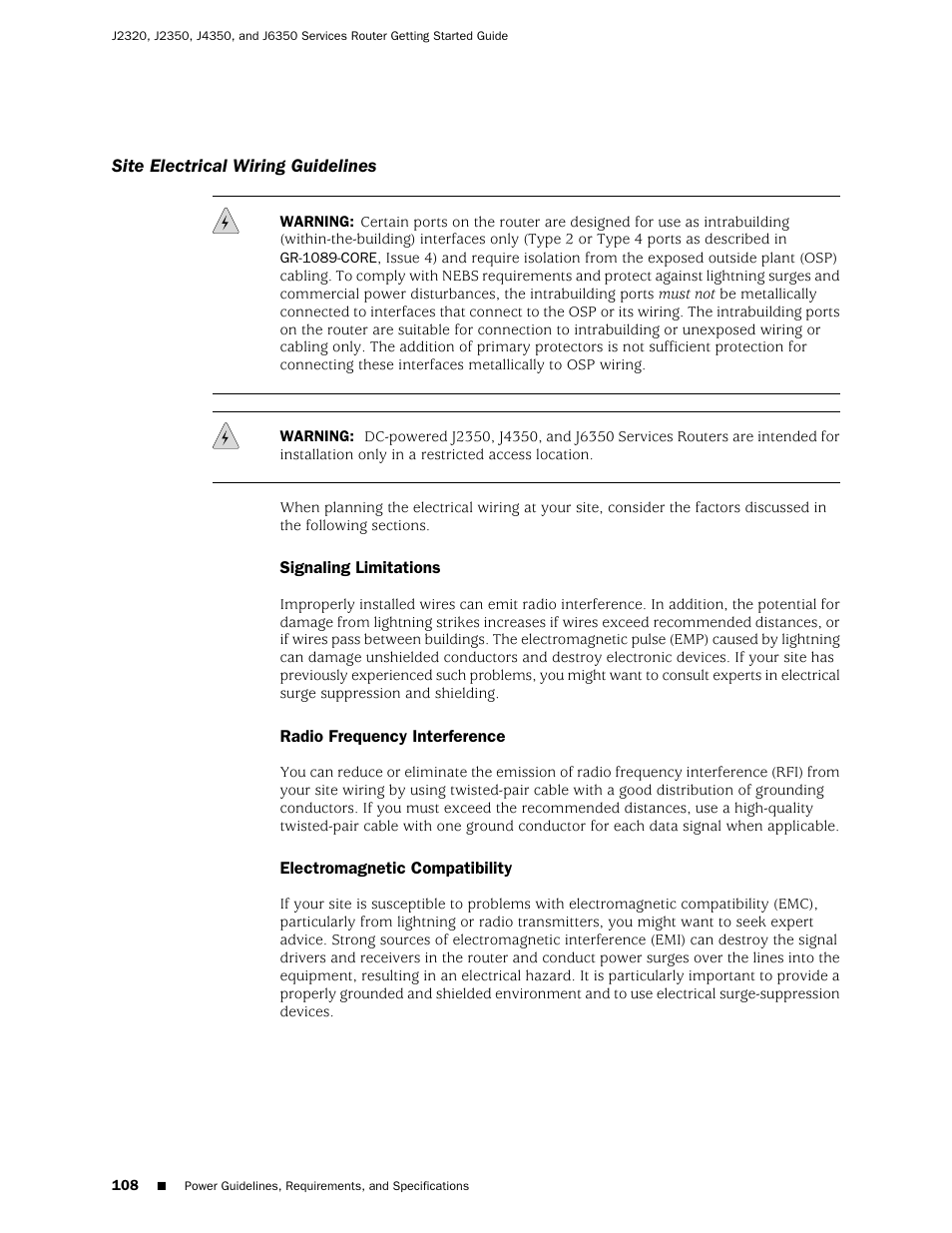 Site electrical wiring guidelines, Signaling limitations, Radio frequency interference | Electromagnetic compatibility, 108 radio frequency interference, 108 electromagnetic compatibility | Juniper Networks J-series Services Router J2320 User Manual | Page 130 / 332