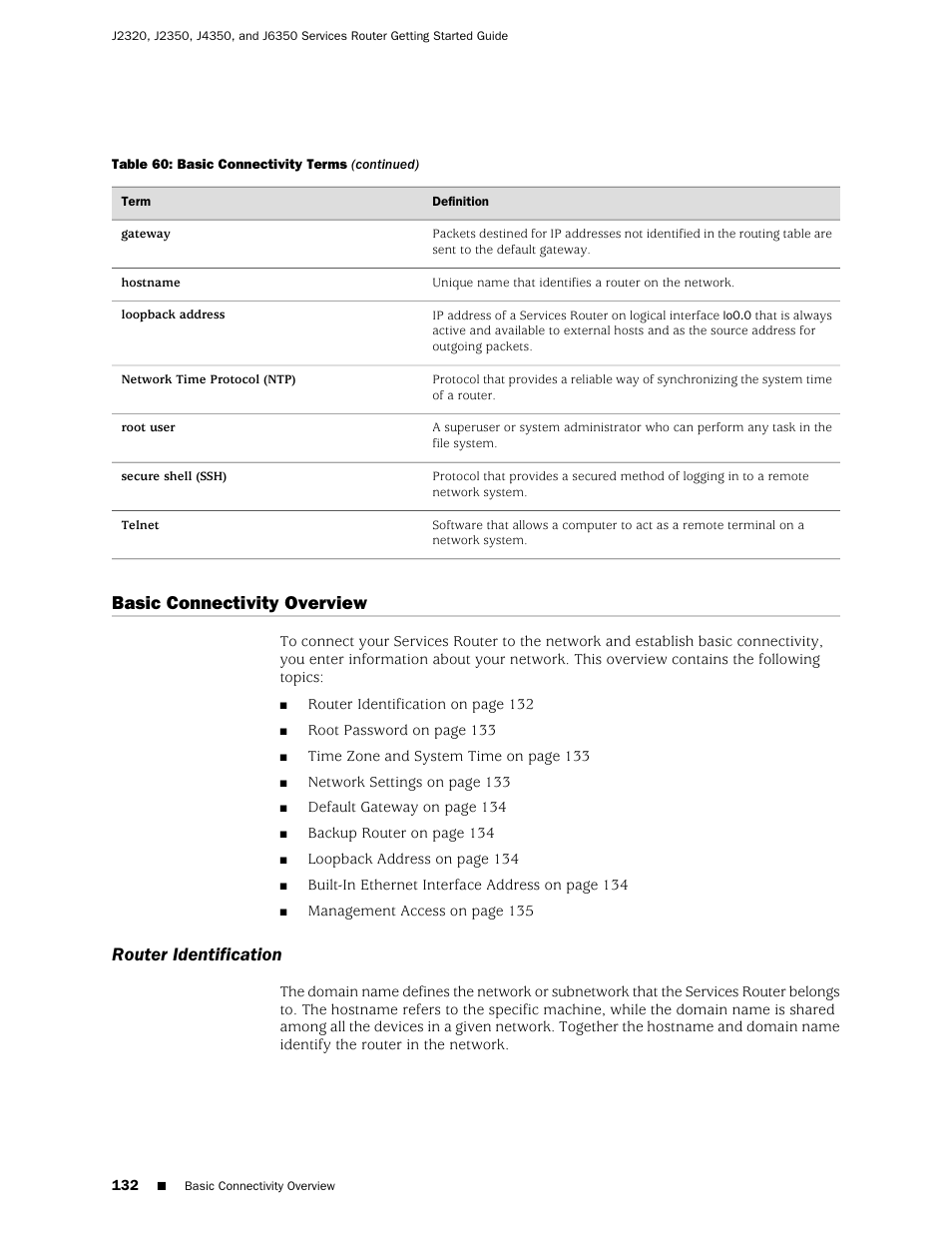 Basic connectivity overview, Router identification | Juniper Networks J-series Services Router J2320 User Manual | Page 154 / 332