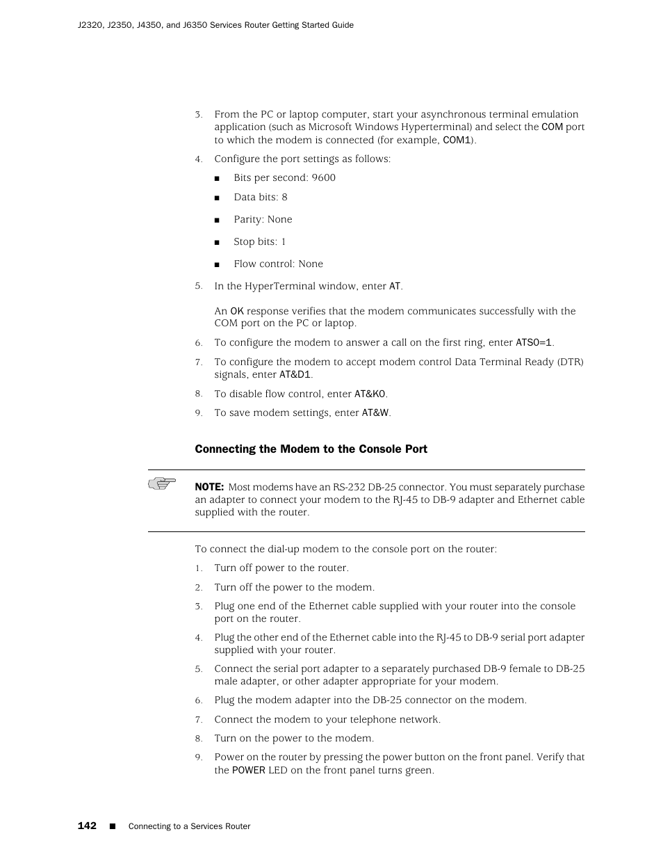 Connecting the modem to the console port | Juniper Networks J-series Services Router J2320 User Manual | Page 164 / 332