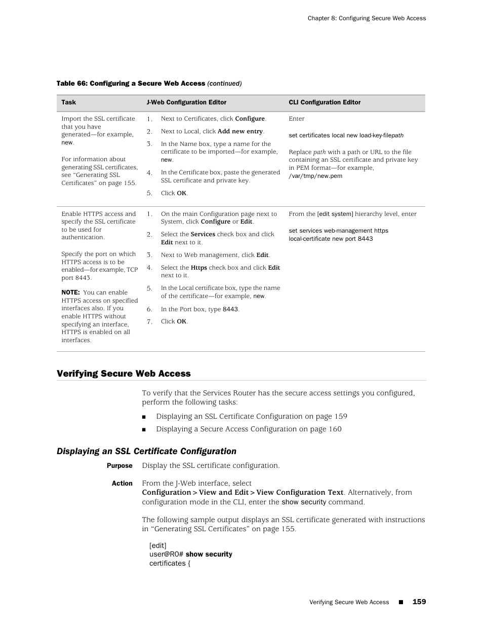 Verifying secure web access, Displaying an ssl certificate configuration | Juniper Networks J-series Services Router J2320 User Manual | Page 181 / 332