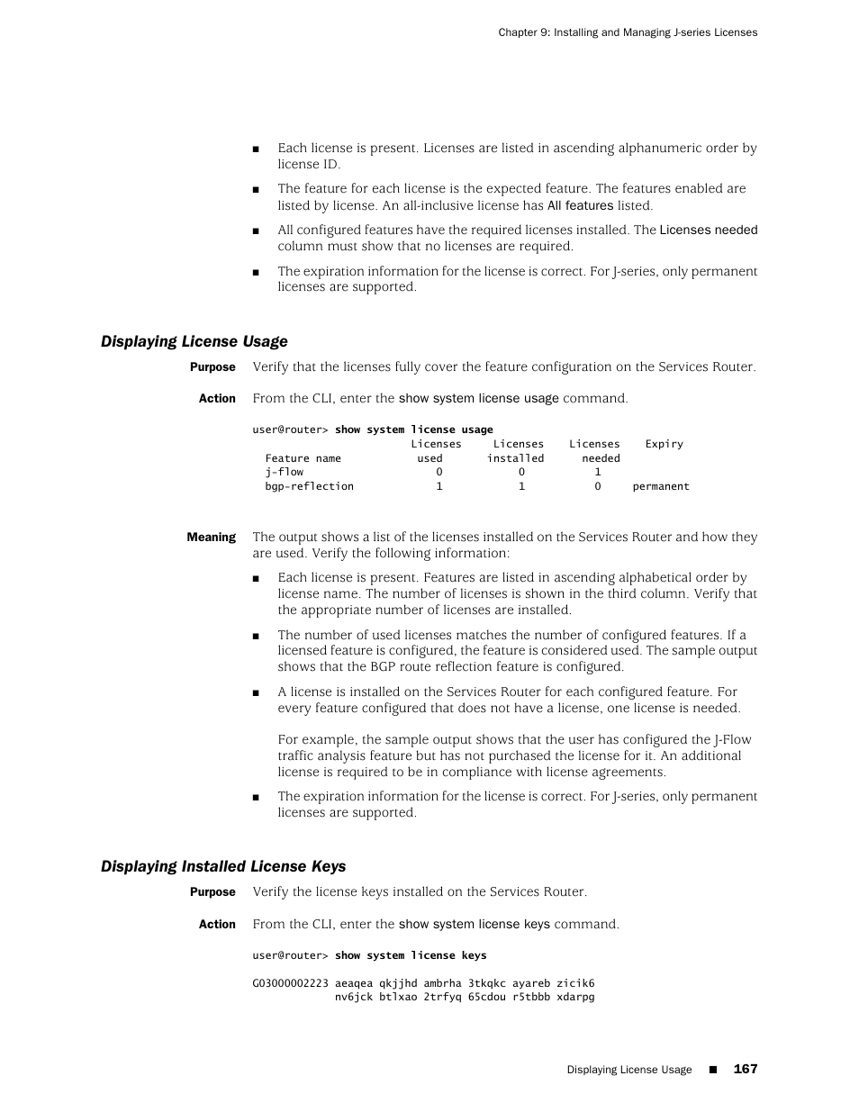 Displaying license usage, Displaying installed license keys, 167 displaying installed license keys | Juniper Networks J-series Services Router J2320 User Manual | Page 189 / 332