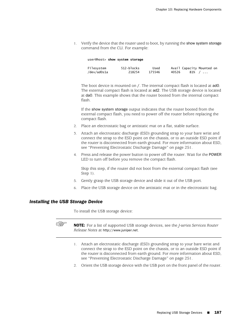 Installing the usb storage device | Juniper Networks J-series Services Router J2320 User Manual | Page 209 / 332
