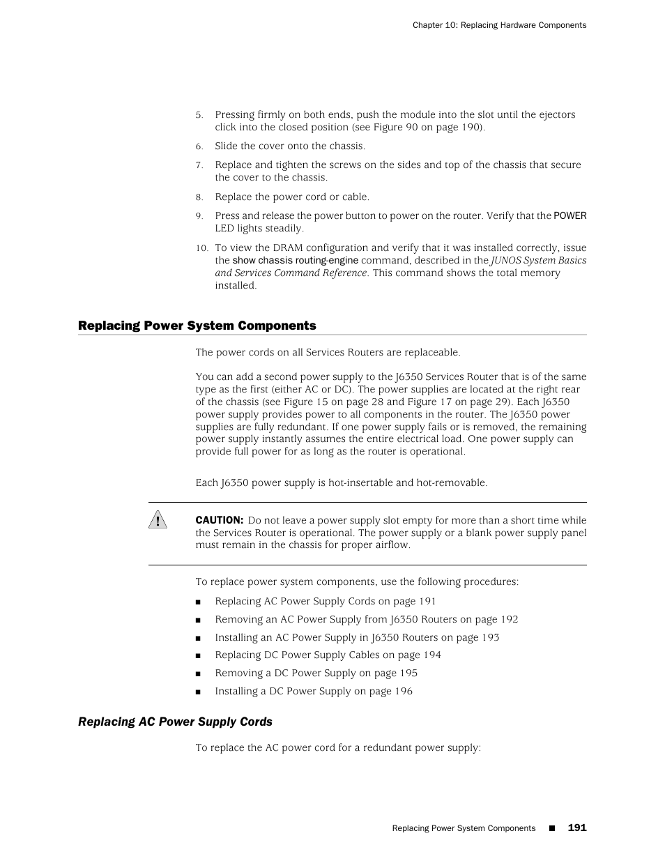 Replacing power system components, Replacing ac power supply cords | Juniper Networks J-series Services Router J2320 User Manual | Page 213 / 332