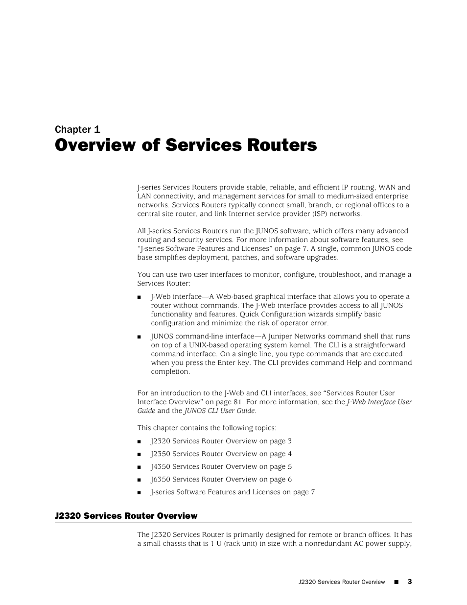 Overview of services routers, J2320 services router overview, Chapter 1 | Juniper Networks J-series Services Router J2320 User Manual | Page 25 / 332