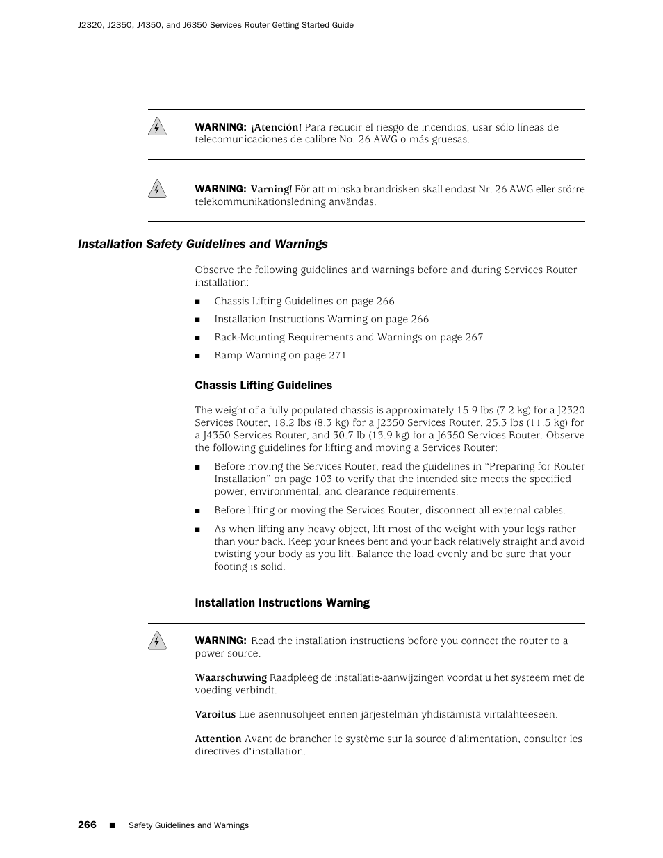 Installation safety guidelines and warnings, Chassis lifting guidelines, Installation instructions warning | 266 installation instructions warning | Juniper Networks J-series Services Router J2320 User Manual | Page 288 / 332