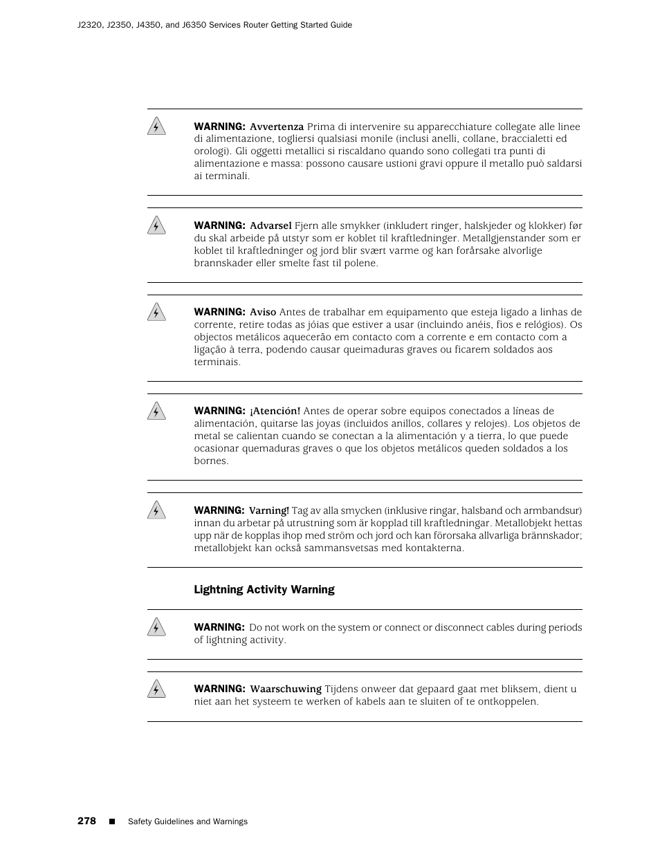 Lightning activity warning | Juniper Networks J-series Services Router J2320 User Manual | Page 300 / 332