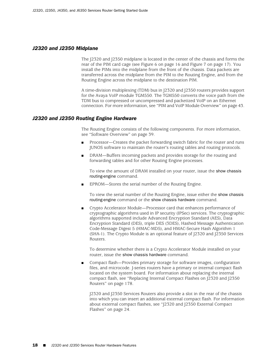 J2320 and j2350 midplane, J2320 and j2350 routing engine hardware | Juniper Networks J-series Services Router J2320 User Manual | Page 40 / 332