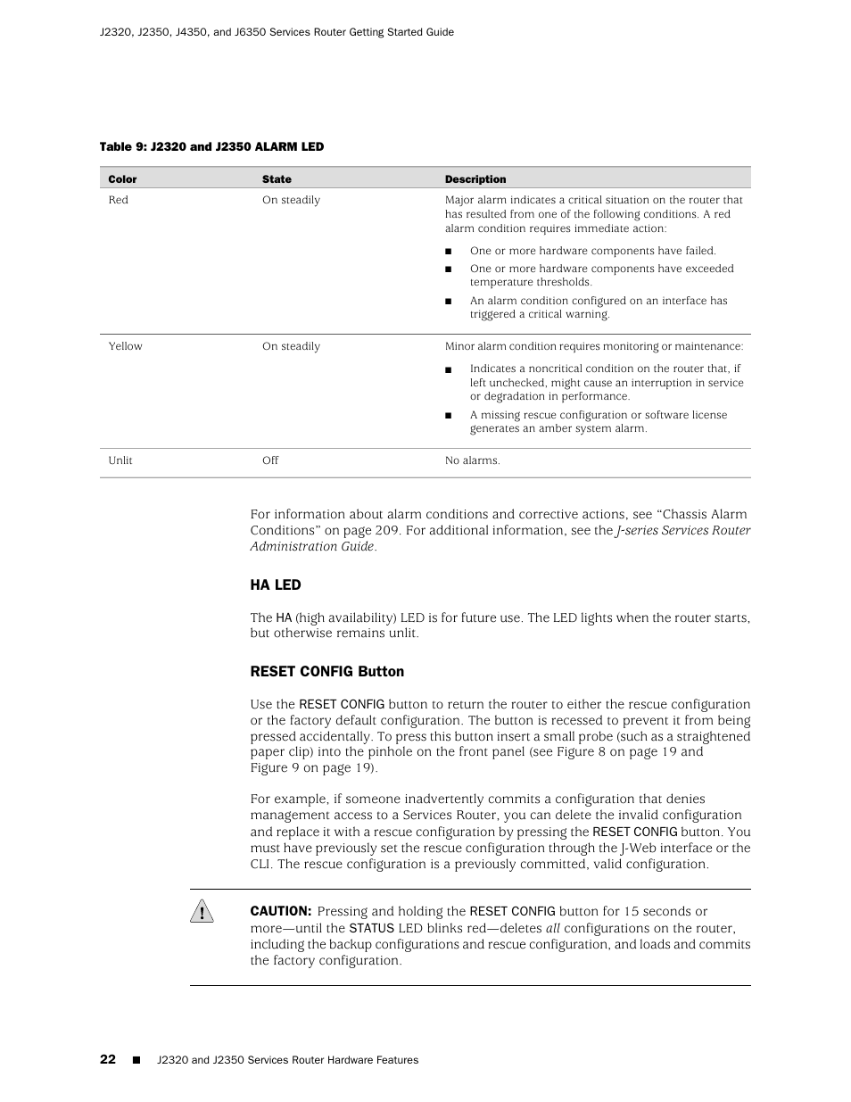 Ha led, Reset config button, Ha led reset config button | Juniper Networks J-series Services Router J2320 User Manual | Page 44 / 332