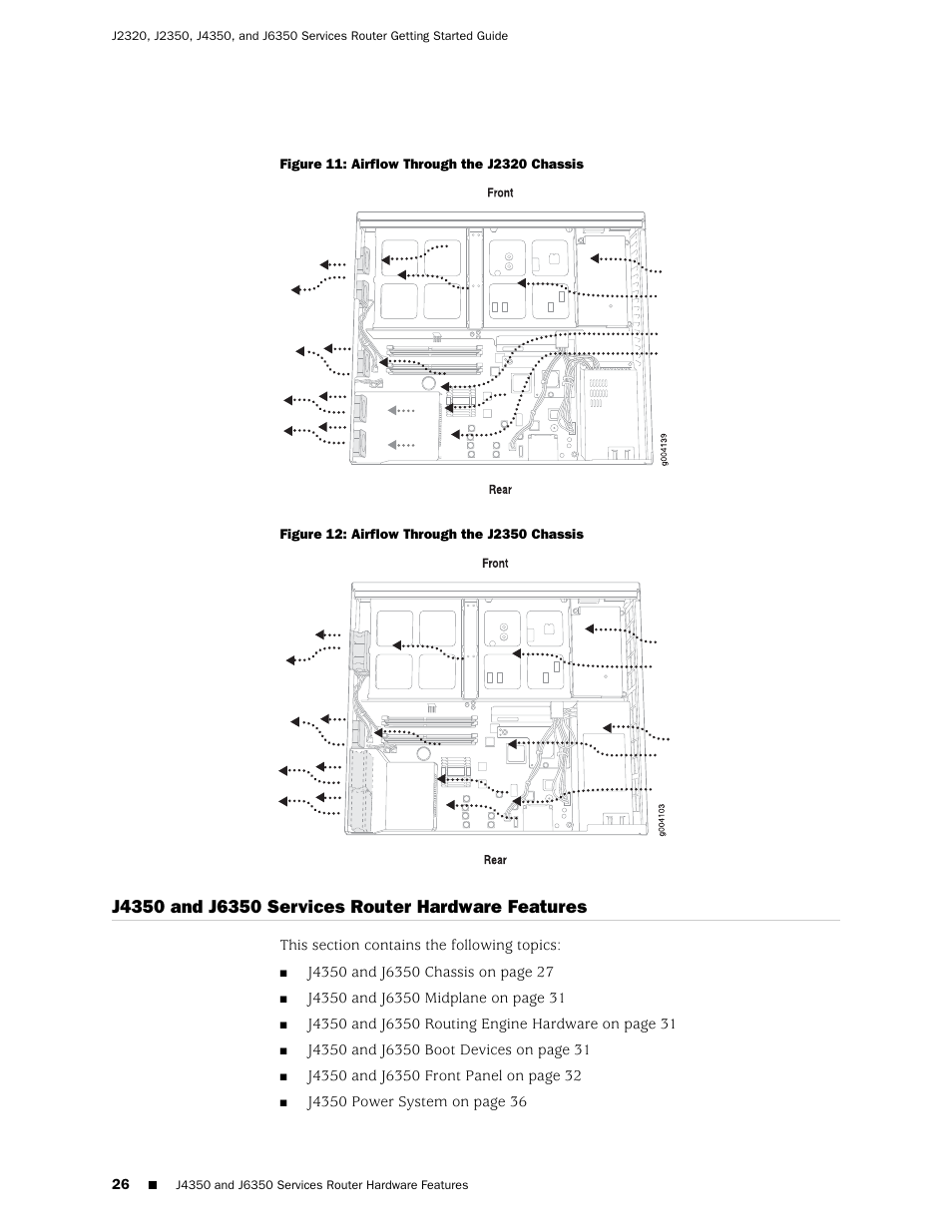 J4350 and j6350 services router hardware features | Juniper Networks J-series Services Router J2320 User Manual | Page 48 / 332