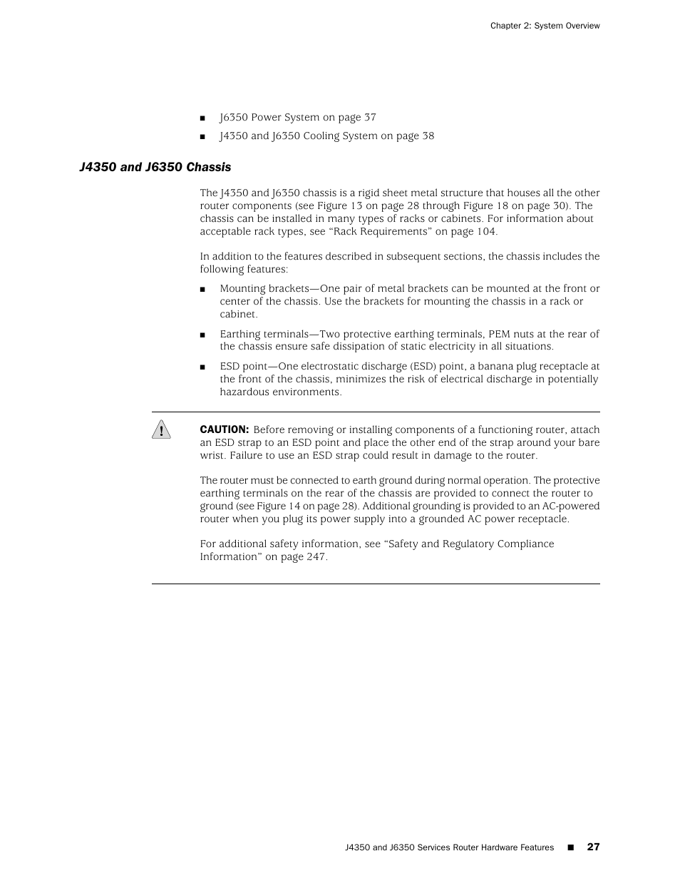 J4350 and j6350 chassis | Juniper Networks J-series Services Router J2320 User Manual | Page 49 / 332