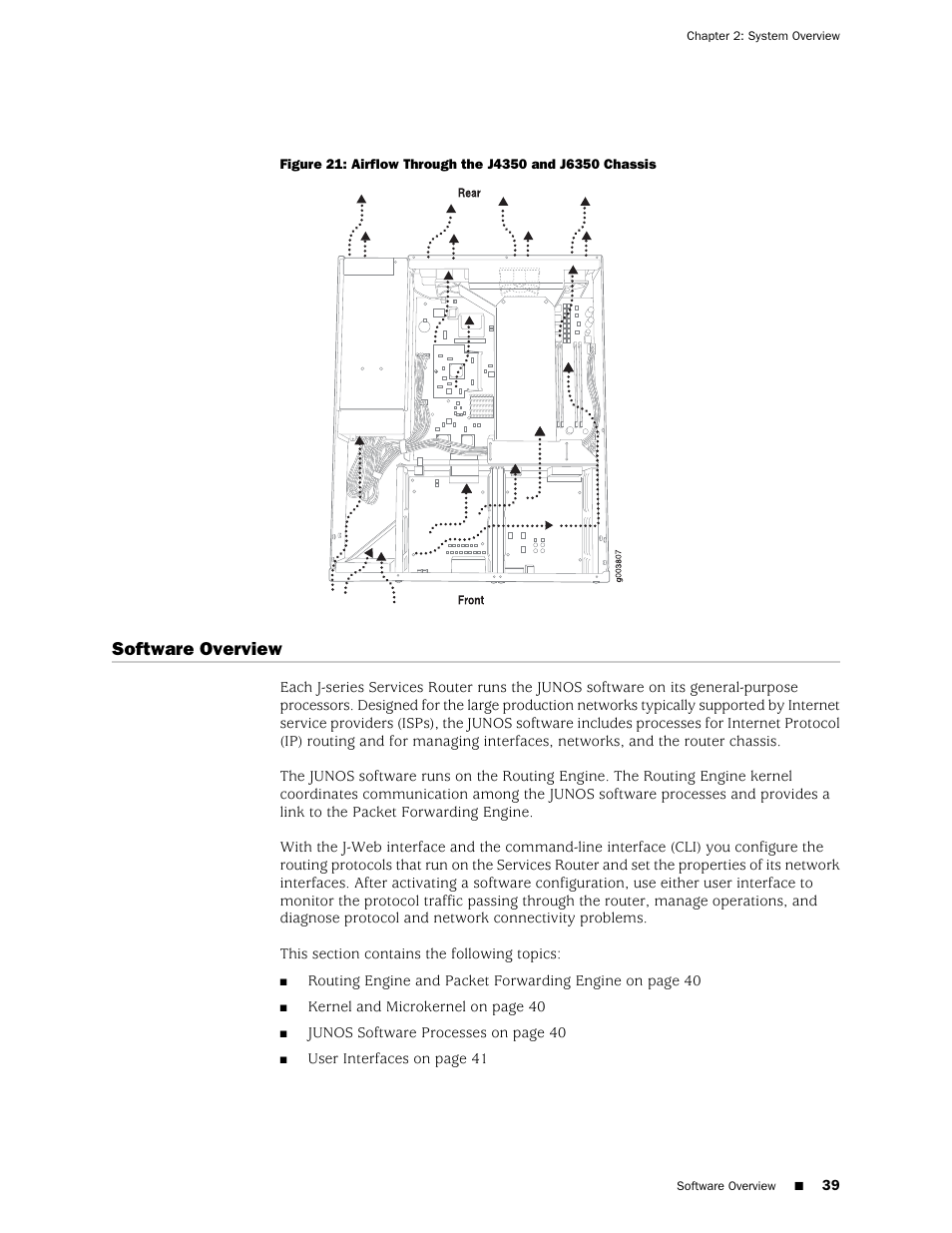 Software overview | Juniper Networks J-series Services Router J2320 User Manual | Page 61 / 332