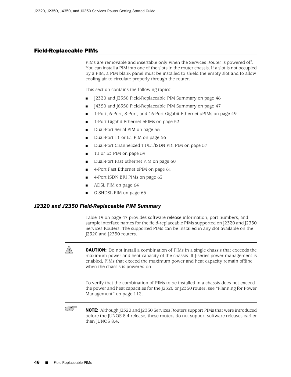 Field-replaceable pims, J2320 and j2350 field-replaceable pim summary | Juniper Networks J-series Services Router J2320 User Manual | Page 68 / 332