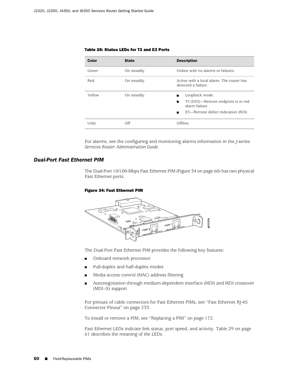 Dual-port fast ethernet pim | Juniper Networks J-series Services Router J2320 User Manual | Page 82 / 332