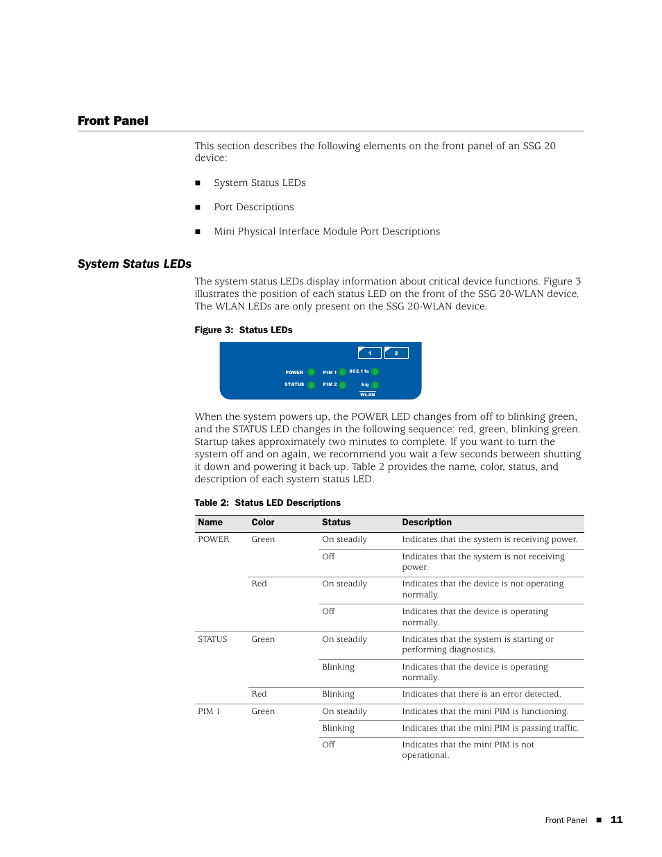 Front panel, System status leds | Juniper Networks SSG 20 User Manual | Page 11 / 86
