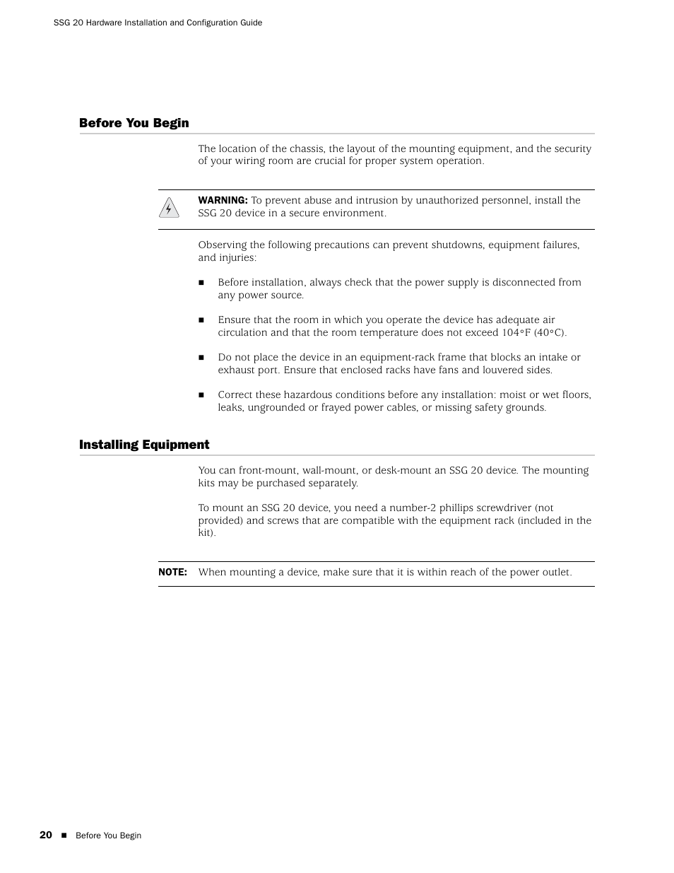 Before you begin, Installing equipment, Before you begin installing equipment | Juniper Networks SSG 20 User Manual | Page 20 / 86