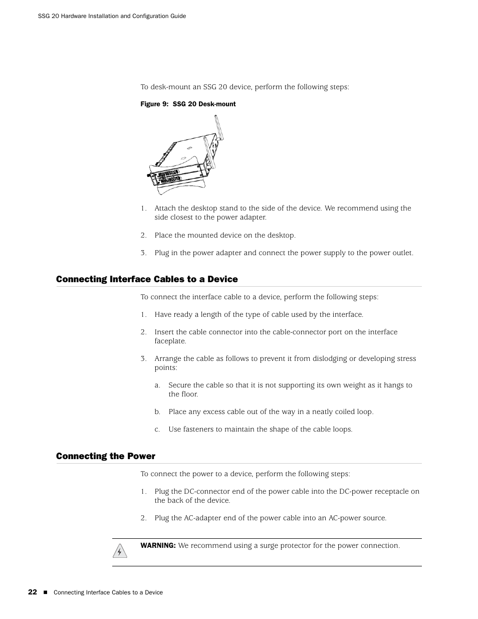Connecting interface cables to a device, Connecting the power | Juniper Networks SSG 20 User Manual | Page 22 / 86