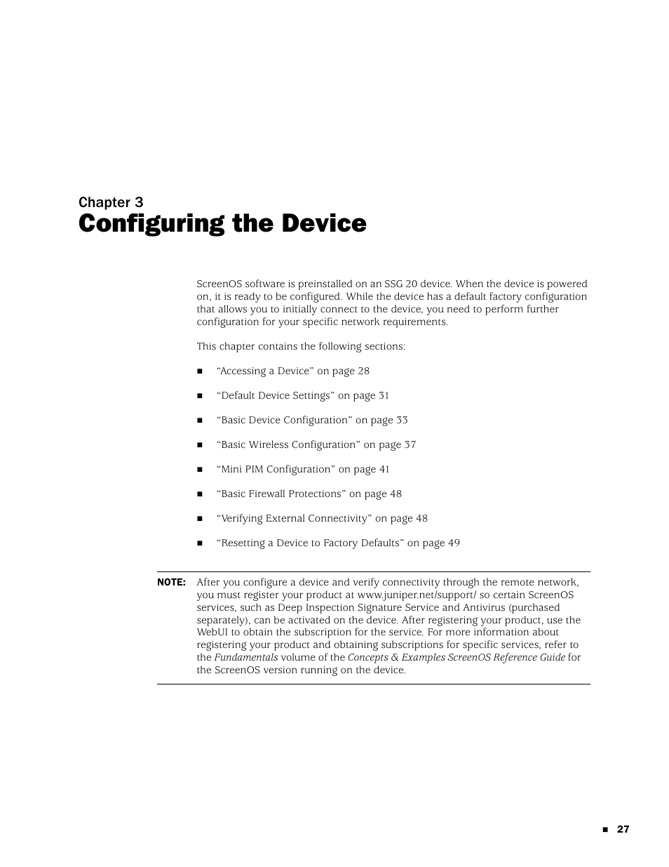 Configuring the device, Chapter 3, Ter 3, “configuring the device | Juniper Networks SSG 20 User Manual | Page 27 / 86