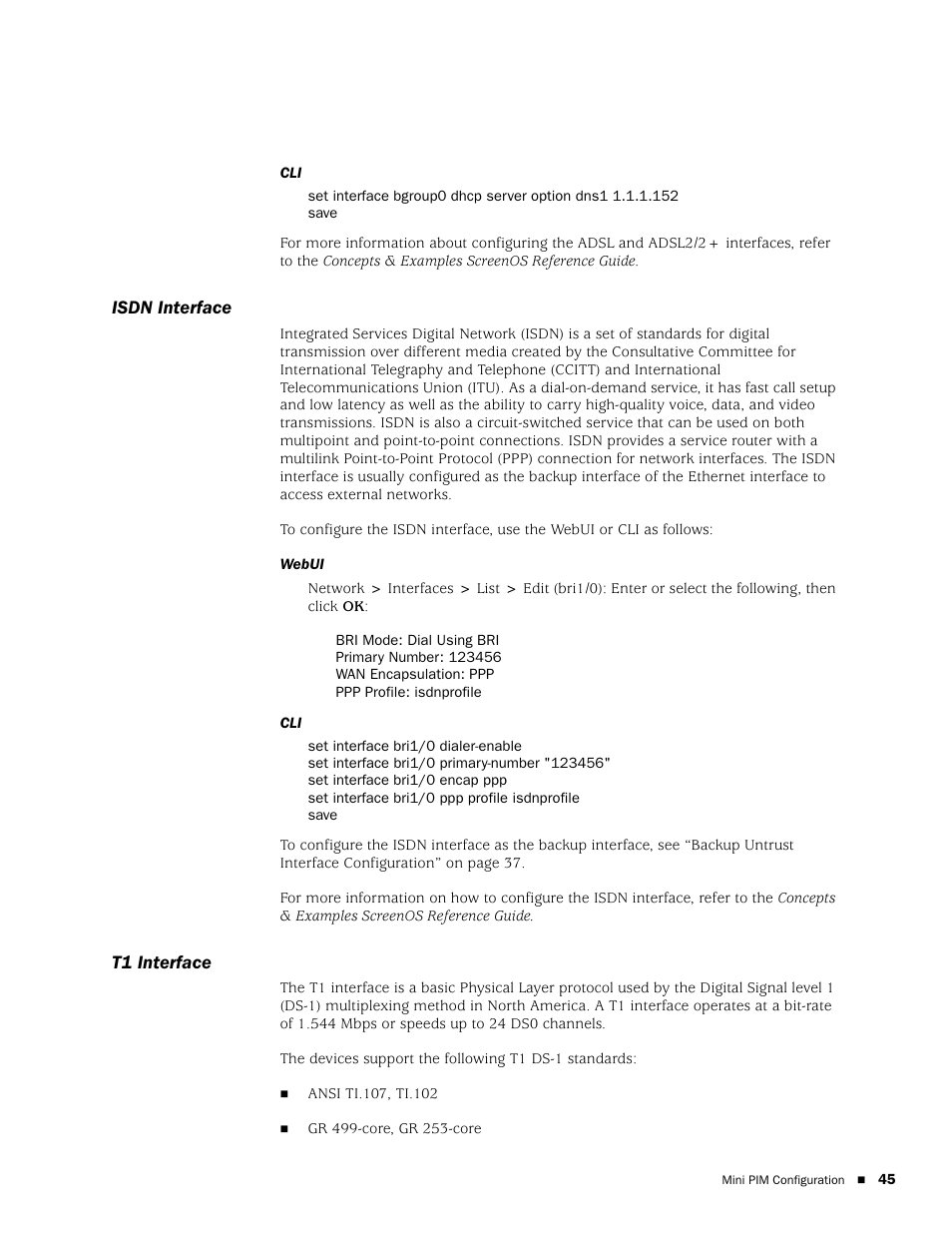 Isdn interface, T1 interface, Isdn interface t1 interface | Juniper Networks SSG 20 User Manual | Page 45 / 86