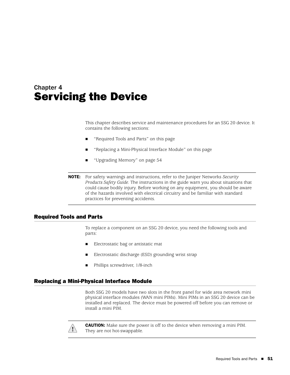 Servicing the device, Required tools and parts, Replacing a mini-physical interface module | Chapter 4, Ter 4, “servicing the device | Juniper Networks SSG 20 User Manual | Page 51 / 86