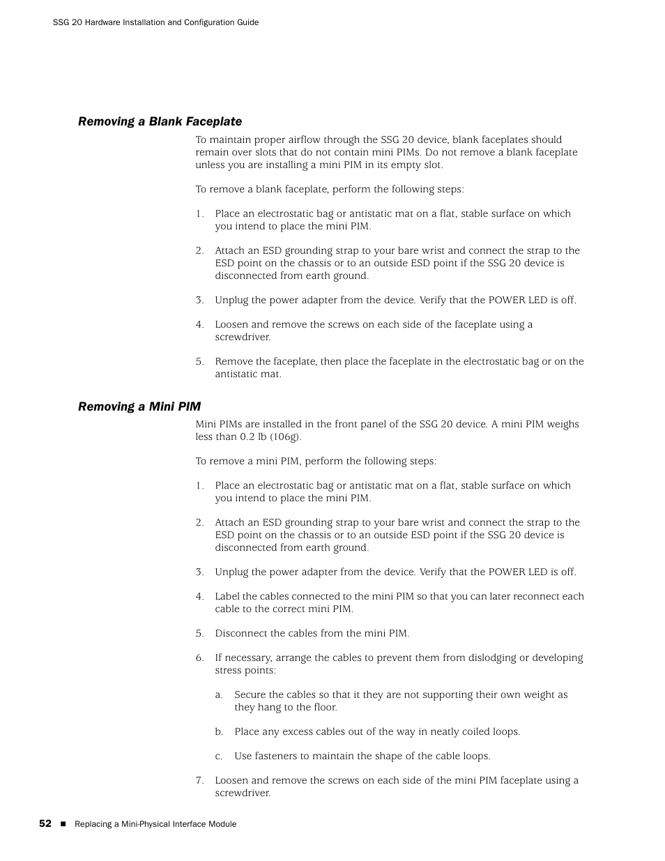 Removing a blank faceplate, Removing a mini pim, Removing a blank faceplate removing a mini pim | Juniper Networks SSG 20 User Manual | Page 52 / 86