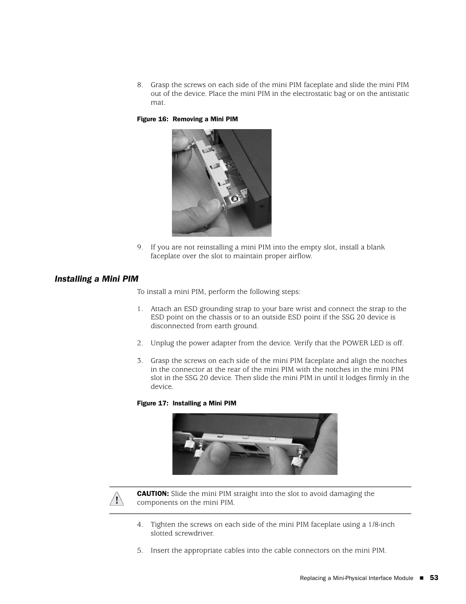 Installing a mini pim | Juniper Networks SSG 20 User Manual | Page 53 / 86