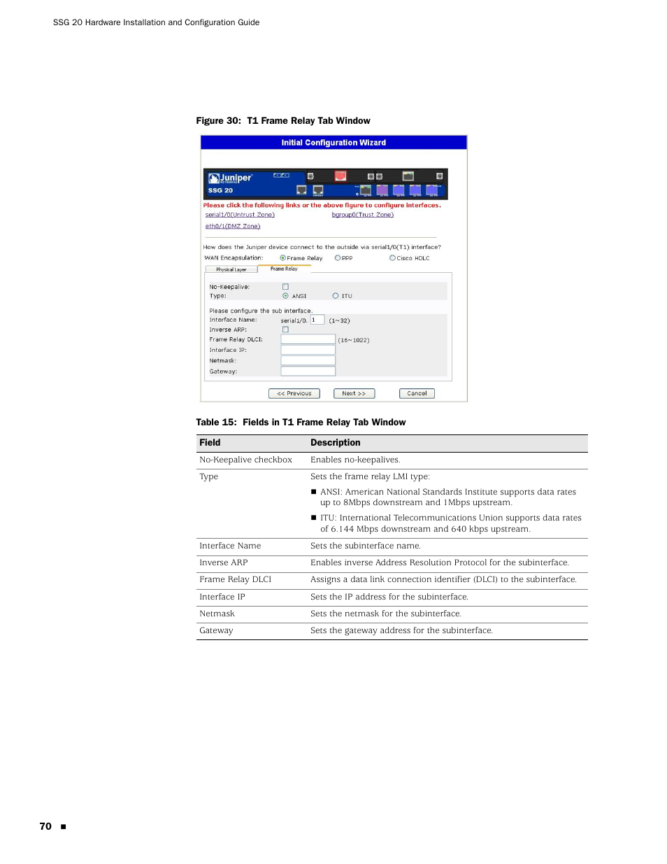 Juniper Networks SSG 20 User Manual | Page 70 / 86