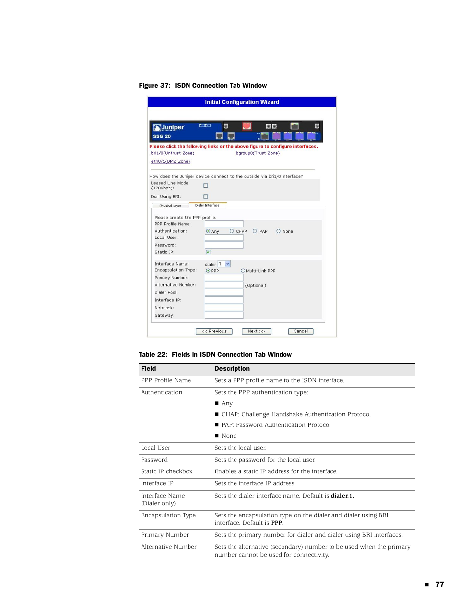 Juniper Networks SSG 20 User Manual | Page 77 / 86