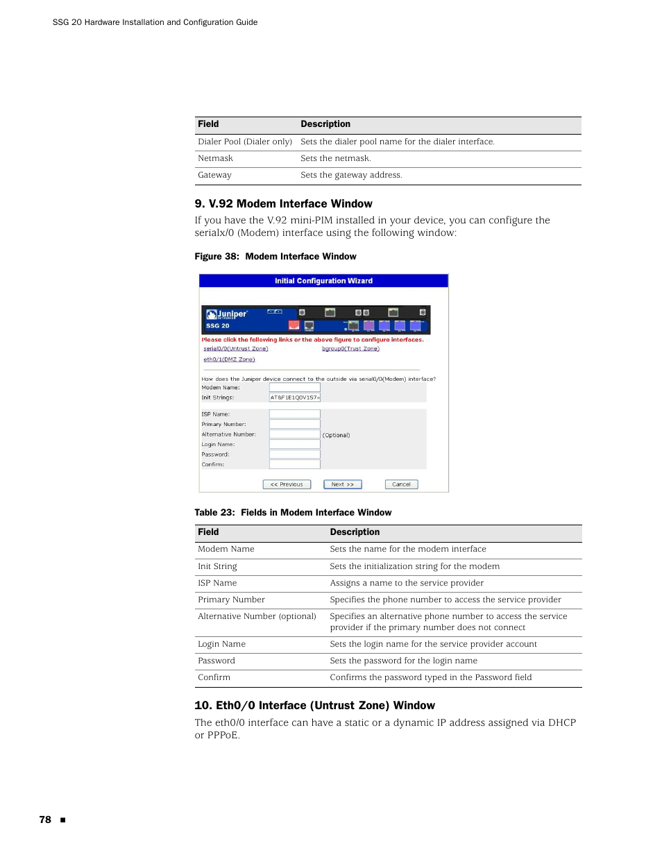 V.92 modem interface window, Eth0/0 interface (untrust zone) window | Juniper Networks SSG 20 User Manual | Page 78 / 86