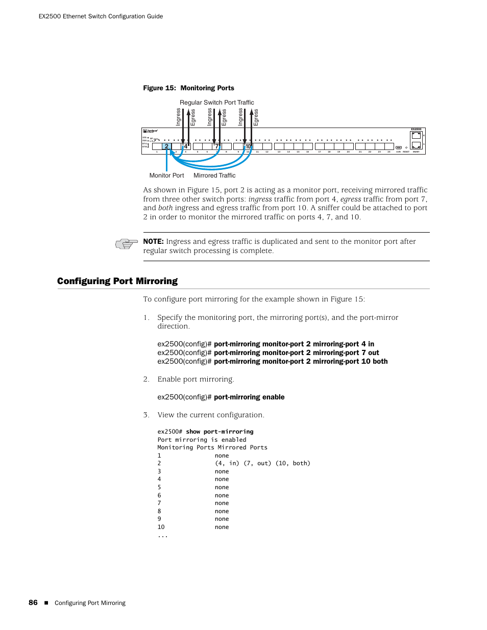 Configuring port mirroring, Figure 15: monitoring ports, Enable port mirroring | View the current configuration, Ex2500(config)# port-mirroring enable | Juniper Networks EX2500 User Manual | Page 100 / 106