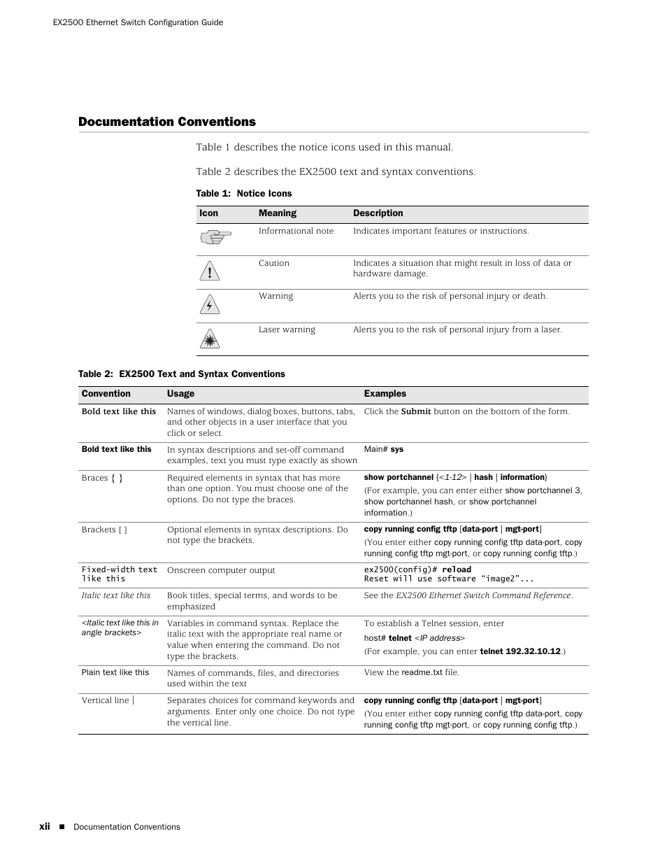 Table 1, Table 2, Documentation conventions | Juniper Networks EX2500 User Manual | Page 12 / 106