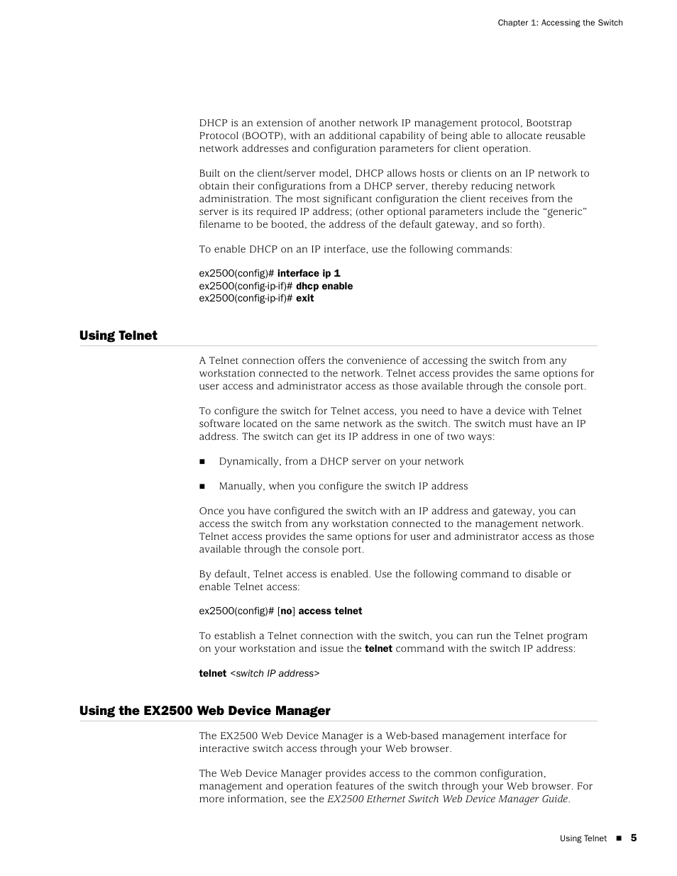 Using telnet, Using the ex2500 web device manager, Using telnet using the ex2500 web device manager | Juniper Networks EX2500 User Manual | Page 19 / 106