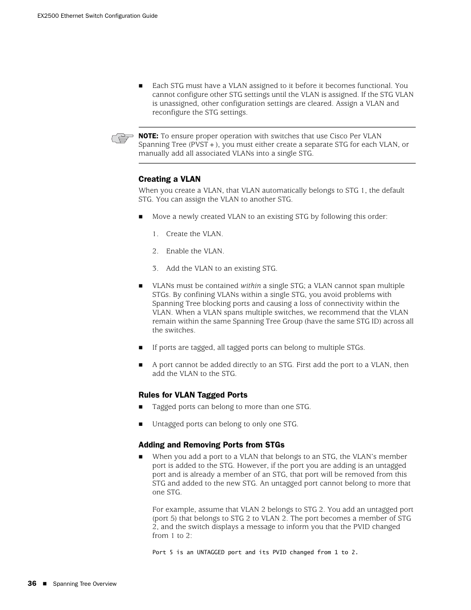 Creating a vlan, Rules for vlan tagged ports, Adding and removing ports from stgs | Juniper Networks EX2500 User Manual | Page 50 / 106