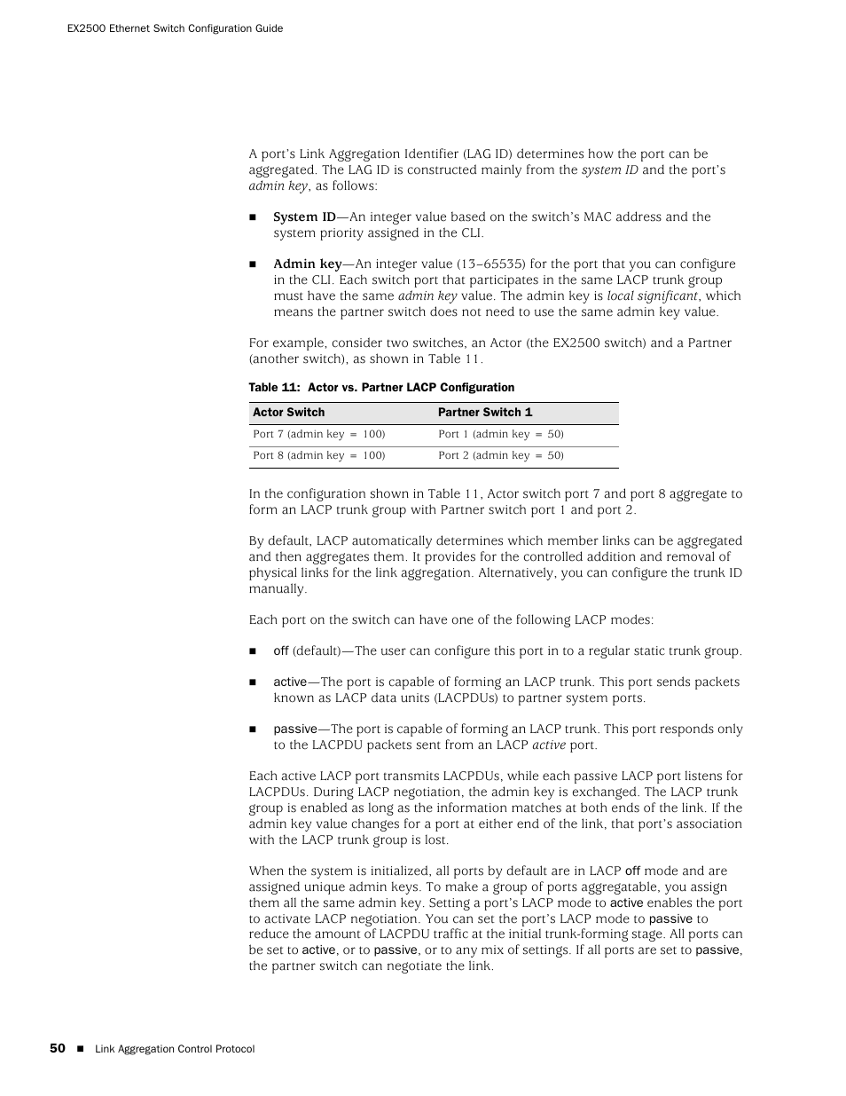 Table 11: actor vs. partner lacp configuration | Juniper Networks EX2500 User Manual | Page 64 / 106