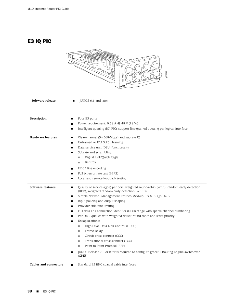 E3 iq pic | Juniper Networks Juniper M-series M10i User Manual | Page 38 / 78