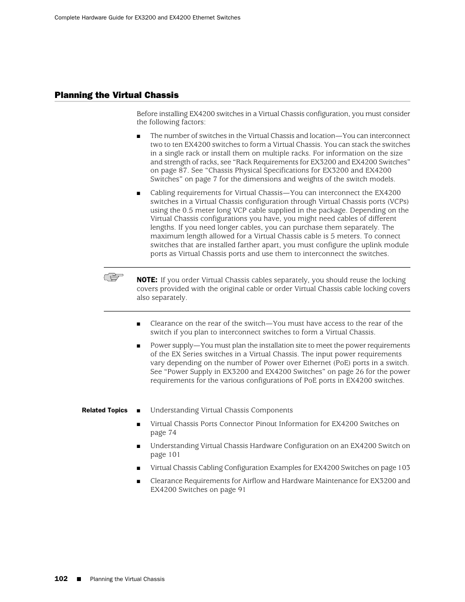 Planning the virtual chassis | Juniper Networks EX4200 User Manual | Page 128 / 284