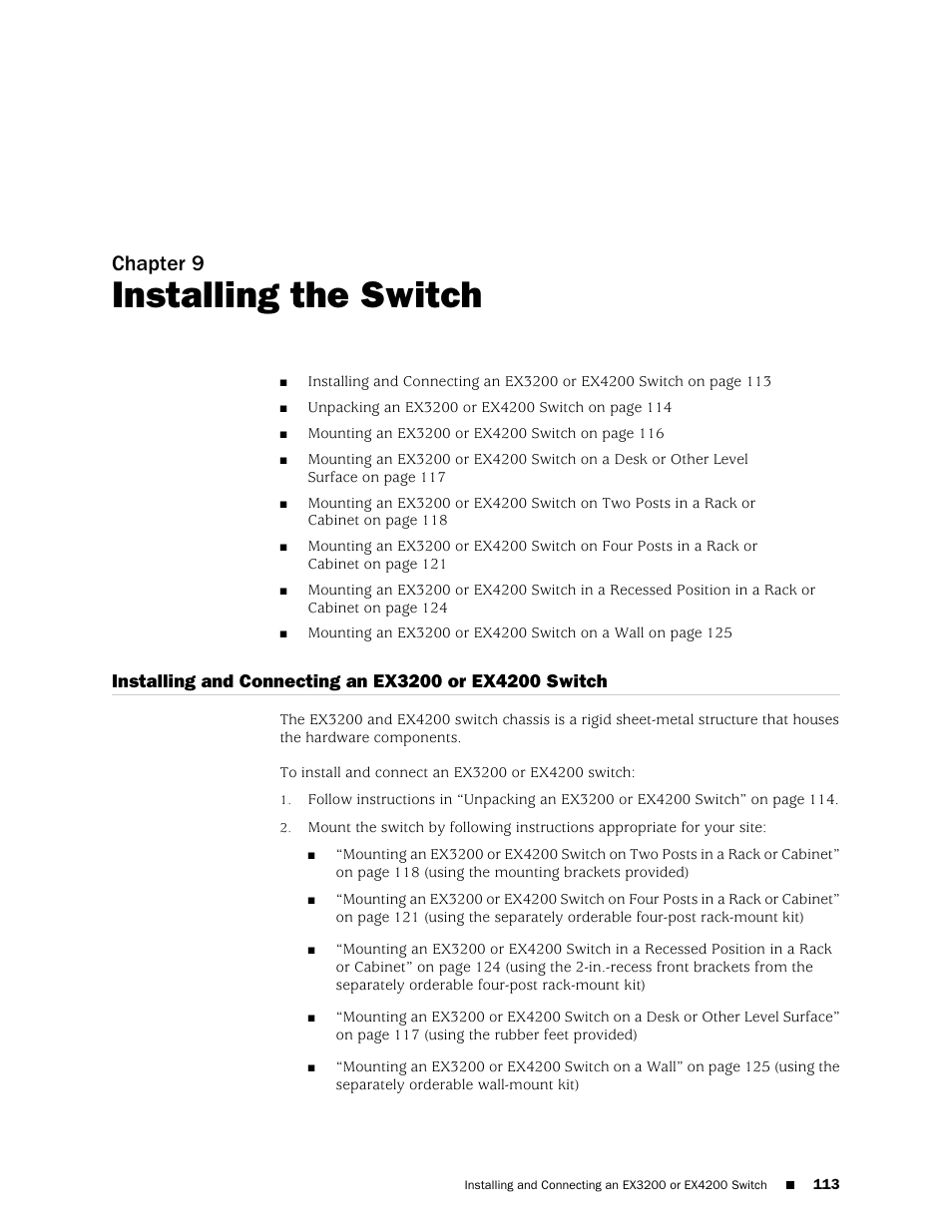 Chapter 9: installing the switch, Chapter 9, Installing the switch | Juniper Networks EX4200 User Manual | Page 139 / 284