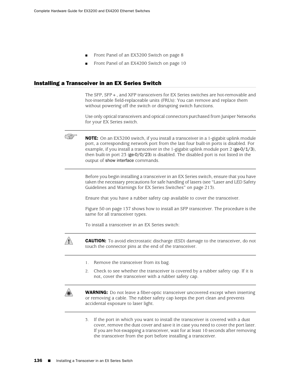 Installing a transceiver in an ex series switch | Juniper Networks EX4200 User Manual | Page 162 / 284