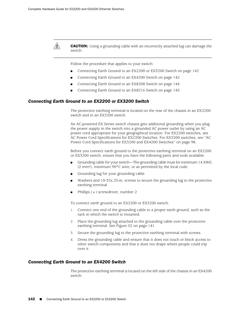Connecting earth ground to an ex4200 switch, 142 connecting earth ground to an ex4200 switch | Juniper Networks EX4200 User Manual | Page 168 / 284