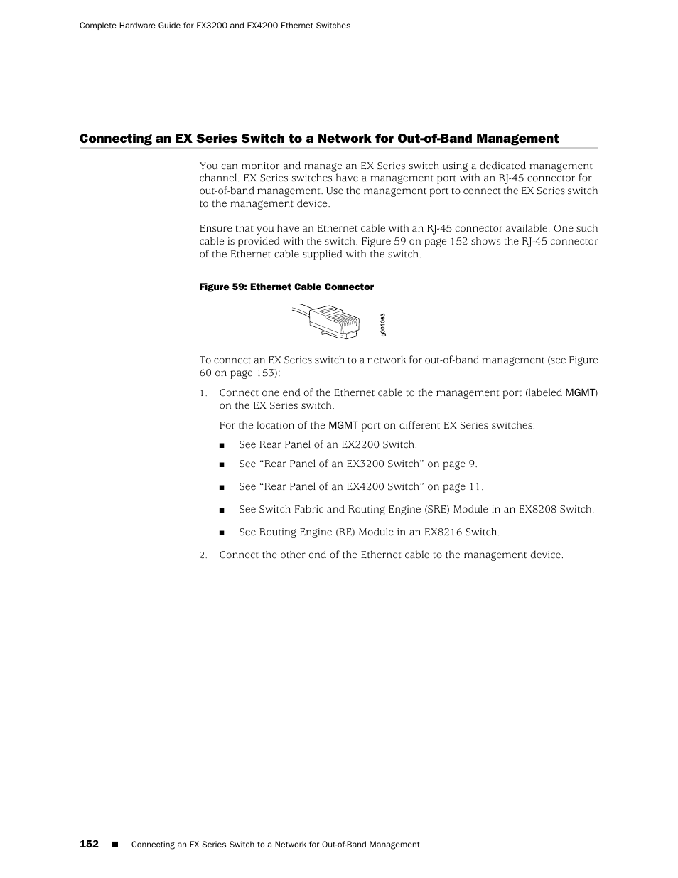 Management, Figure 59: ethernet cable connector | Juniper Networks EX4200 User Manual | Page 178 / 284