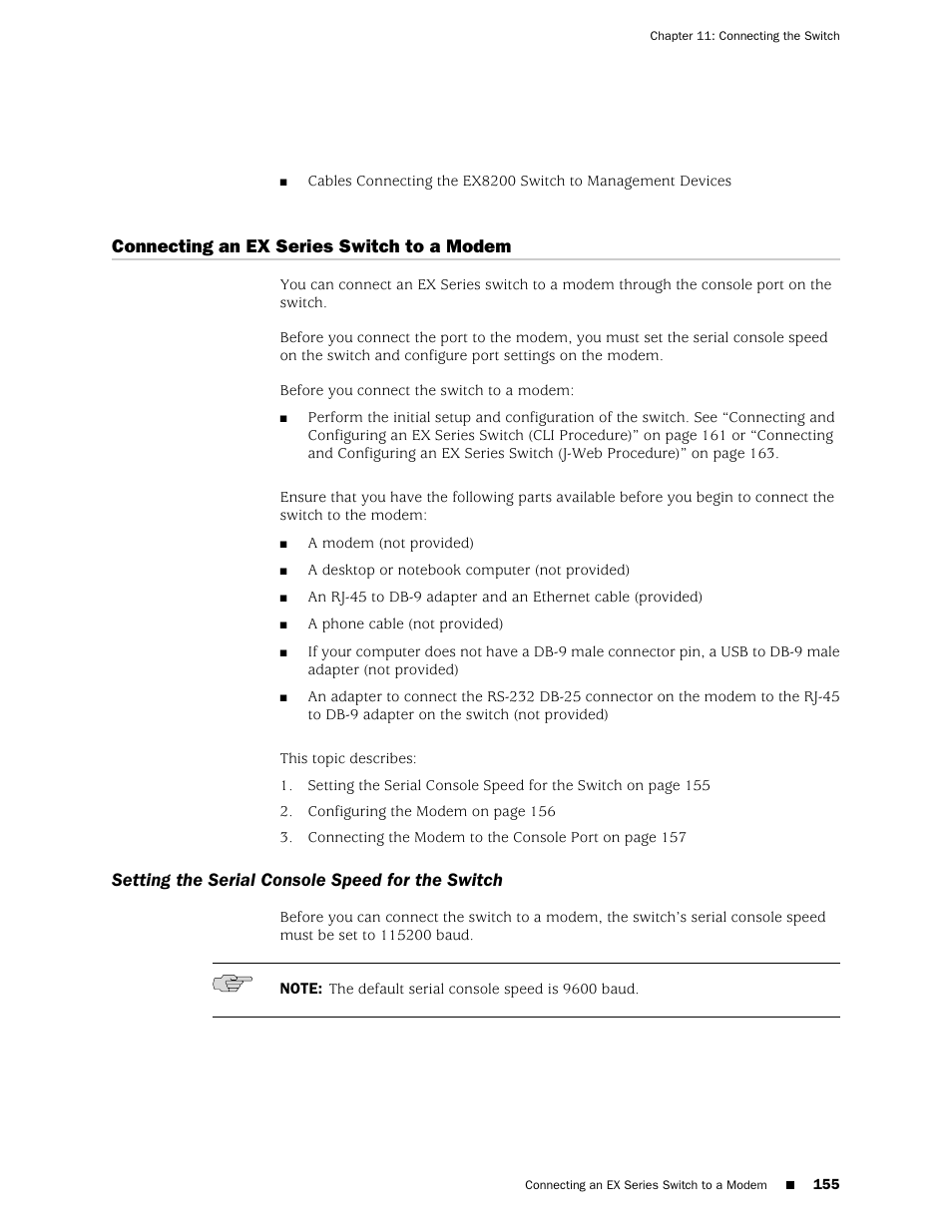 Connecting an ex series switch to a modem, Setting the serial console speed for the switch | Juniper Networks EX4200 User Manual | Page 181 / 284