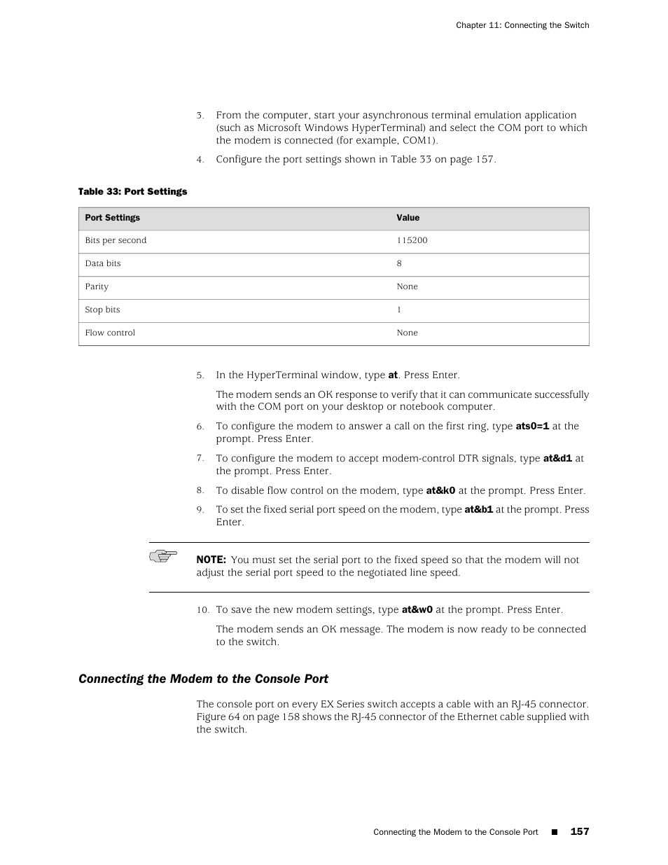 Connecting the modem to the console port, Table 33: port settings | Juniper Networks EX4200 User Manual | Page 183 / 284