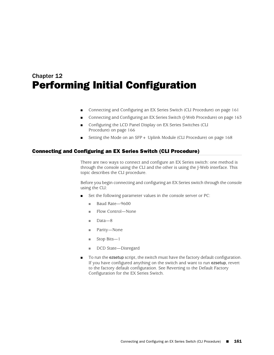 Chapter 12: performing initial configuration, Chapter 12, Performing initial configuration | Juniper Networks EX4200 User Manual | Page 187 / 284